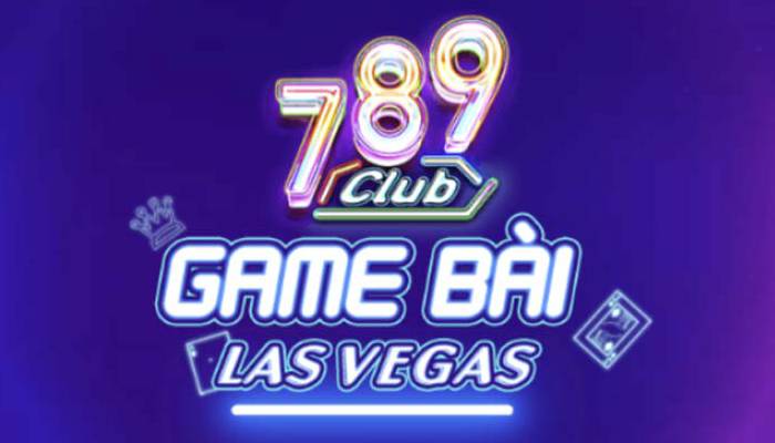 789 Club - game bài Lasvegas